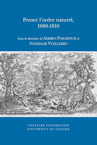 Stock image for Penser I'ordre naturel, 1680-1810 (Studies on Voltaire and the Eighteenth Century) (French Edition) for sale by HPB-Red