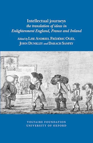 9780729410786: Intellectual journeys: the translation of ideas in Enlightenment England, France and Ireland