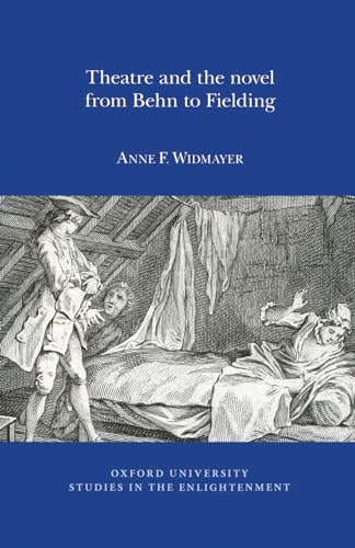 9780729411653: Theatre and the Novel, from Behn to Fielding