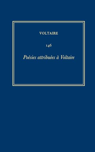 9780729411790: Les oeuvres compltes de Voltaire: Posies attribues  Voltaire: 146 (Complete Works of Voltaire)