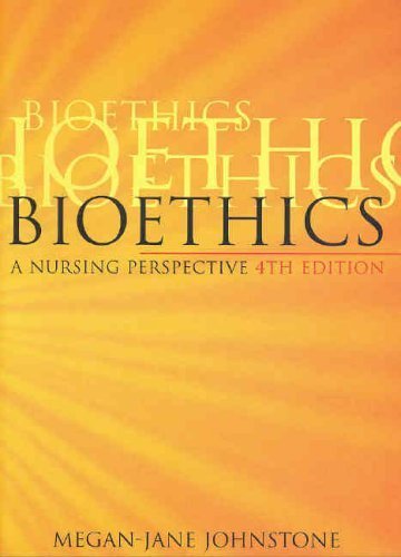 Stock image for Bioethics: A Nursing Perspective for sale by WorldofBooks