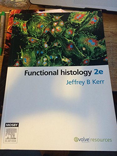 9780729538374: Functional Histology