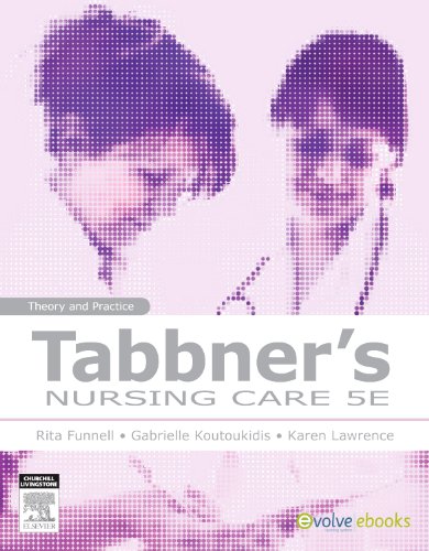 Stock image for Tabbner's Nursing Care : Theory and Practice for sale by Better World Books Ltd