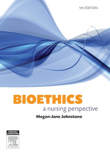 Stock image for Bioethics: A Nursing Perspective for sale by SecondSale