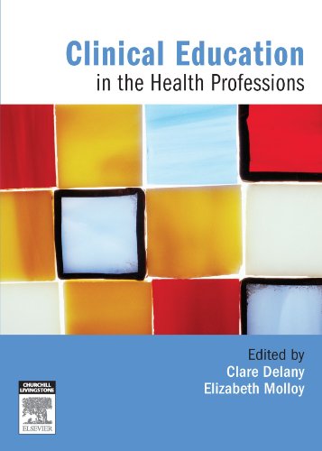 Beispielbild fr Clinical Education in the Health Professions: An Educator's Guide zum Verkauf von WorldofBooks