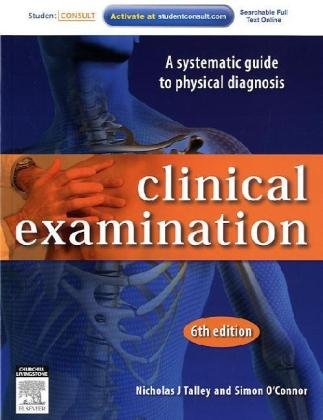 Beispielbild fr Clinical Examination : A Systematic Guide to Physical Diagnosis zum Verkauf von Better World Books