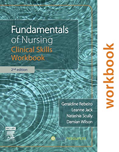 Beispielbild fr Fundamentals of Nursing: Clinical Skills Workbook zum Verkauf von NEWBOOKSHOP