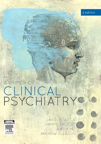 Stock image for A Primer of Clinical Psychiatry for sale by Blackwell's