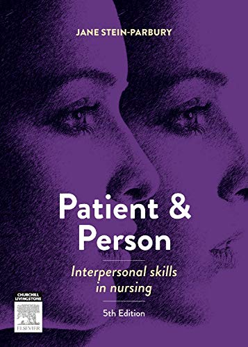 Beispielbild fr Patient and Person: Interpersonal Skills in Nursing zum Verkauf von WorldofBooks