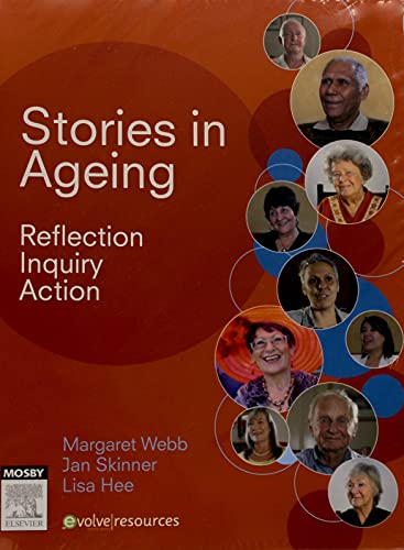 Stock image for Stories in Ageing: Reflection, Inquiry, Action for sale by Mispah books