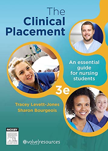 Stock image for The Clinical Placement : An Essential Guide for Nursing Students for sale by Better World Books