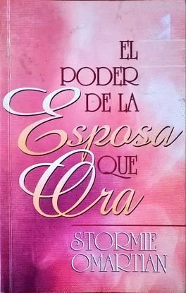 9780729910231: EL PODER DE LA ESPOSA QUE ORA.