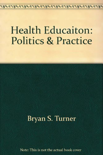 Stock image for Health Educaiton: Politics & Practice for sale by Phatpocket Limited