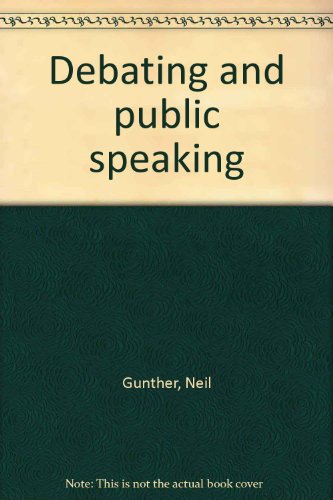Imagen de archivo de Debating and public speaking a la venta por Stephen White Books