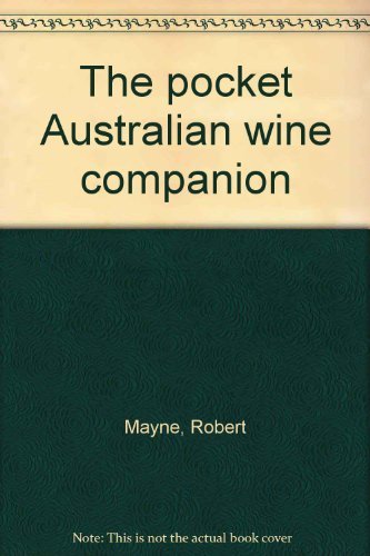 Stock image for The pocket Australian wine companion for sale by medimops