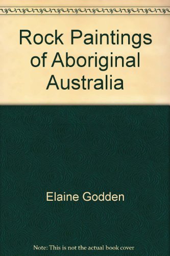 Beispielbild fr Rock Paintings Of Aboriginal Australia zum Verkauf von THE CROSS Art + Books