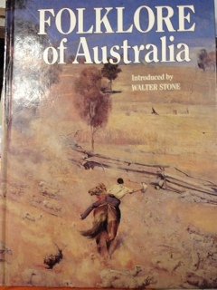 Stock image for Folklore of Australia, Introduced by Walter Stone for sale by Rob the Book Man