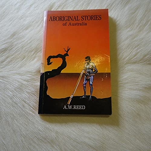 Stock image for Aboriginal Stories of Australia for sale by ThriftBooks-Dallas