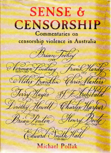 Imagen de archivo de Sense and Censorship - Commentaries on Censorship Violence in Australia a la venta por Boobooks