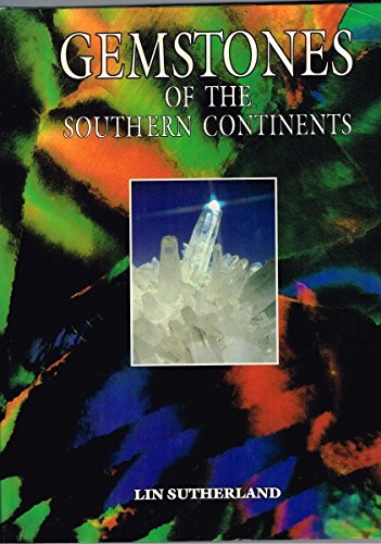 Stock image for Gemstones of the Southern Continents for sale by KUNSTHAUS-STUTTGART
