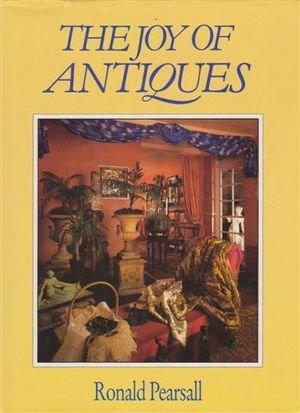 Stock image for The Joy of Antiques for sale by Syber's Books