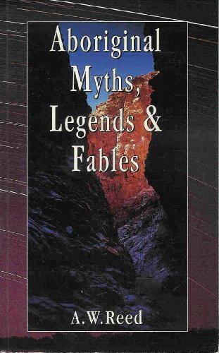 9780730104247: Aboriginal Myths, Legends and Fables