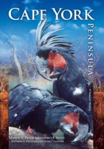 Beispielbild fr Cape York Peninsula. A Natural History. zum Verkauf von Lawrence Jones Books