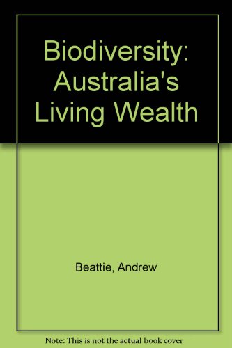 Beispielbild fr Biodiversity: Australia's Living Wealth zum Verkauf von Anybook.com
