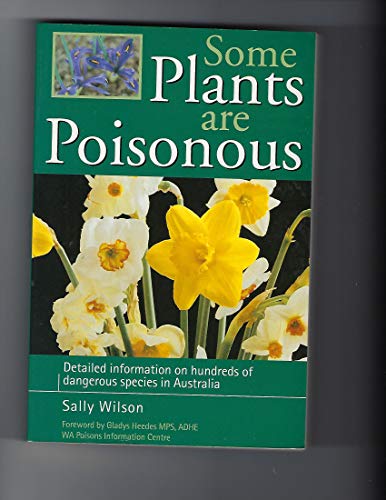 Stock image for Some Plants Are Poisonous for sale by Boodle Books