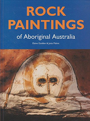 Beispielbild fr Rock Paintings of Aboriginal Australia zum Verkauf von Arapiles Mountain Books - Mount of Alex