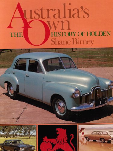 Imagen de archivo de Australia's Own: The History of Holden a la venta por Lectioz Books
