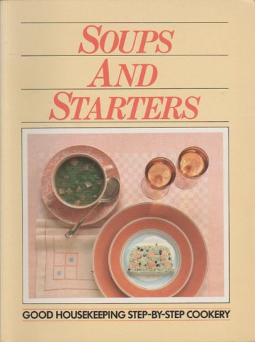 9780730201977: Soups And Starters