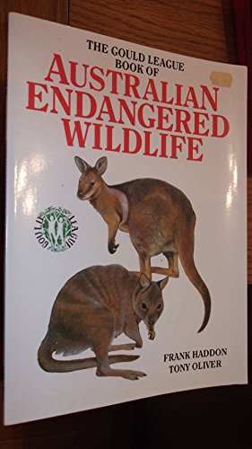 Stock image for The Gould League book of Australian endangered wildlife for sale by AwesomeBooks