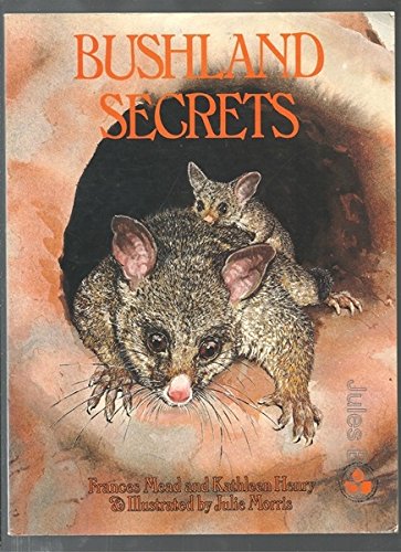 Beispielbild fr Bushland Secrets zum Verkauf von Wonder Book