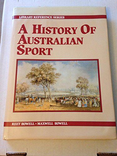 9780730208082: A History of Australian Sport