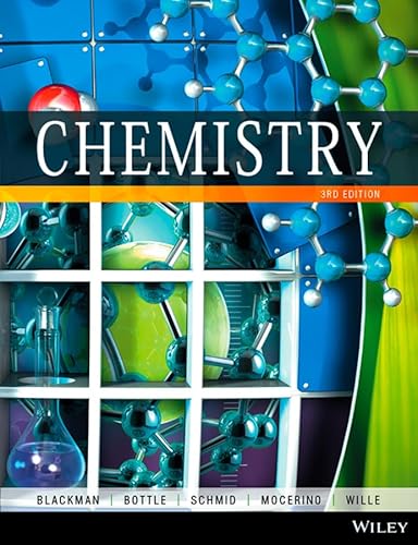 Imagen de archivo de Chemistry 3E [May 19, 2015] Blackman, Allan; Bottle, Steven E.; Schmid, Siegbert; Mocerino, Mauro and Wille, Uta a la venta por BooksRun