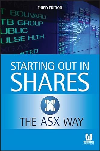 9780730315667: Starting Out in Shares the ASX Way, 3rd Edition
