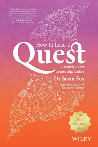 Stock image for How To Lead A Quest: A Guidebook for Pioneering Leaders for sale by Chiron Media