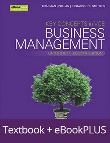 Beispielbild fr Key Concepts in VCE Business Management Units 3and4 4E eBookPLUS and Print + StudyOn VCE Business Management Units 3and4 (Key Concepts in Business Management Series) zum Verkauf von Reuseabook