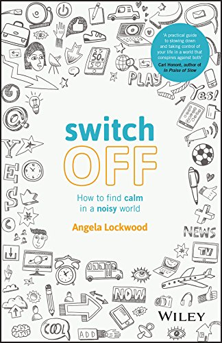 Imagen de archivo de SWITCH OFF: How to find calm in a noisy world a la venta por WorldofBooks