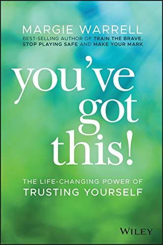 Stock image for You've Got This!: The Life-Changing Power of Trusting Yourself for sale by ThriftBooks-Dallas