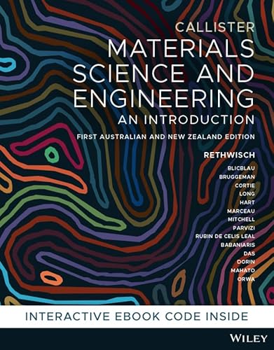 9780730382836: Materials Science and Engineering: An Introduction, 1st Australian and New Zealand Edition