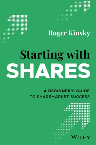 9780730395164: Starting With Shares: A Beginner's Guide to Sharemarket Success
