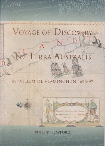 Imagen de archivo de Voyage of Discovery to Terra Australis by Willem De Vlamingh in 1696-97 a la venta por Dr.Bookman - Books Packaged in Cardboard