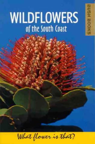 Imagen de archivo de Wildflowers of the South Coast a la venta por Bay Used Books