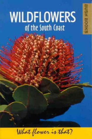 9780730968481: Wildflowers of the South Coast