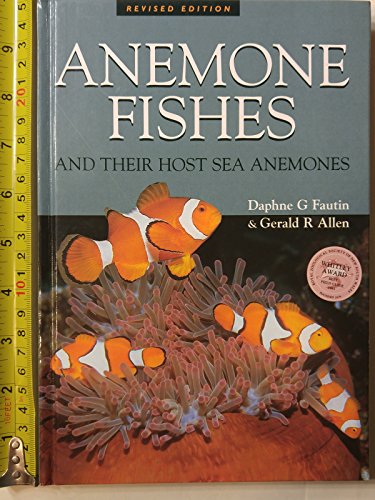 Imagen de archivo de Anemone Fishes: And Their Host Sea Anemones a la venta por HPB-Red