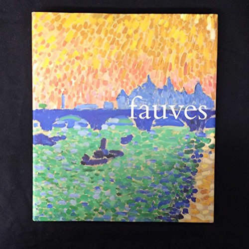 The Fauves (THE ART GALLERY) (9780731064380) by Freeman, Judi