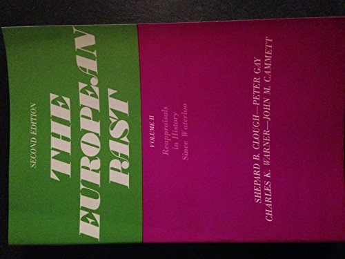 Stock image for The European Past, Volume II: Reappraisals in History Since Waterloo for sale by Autumn Leaves