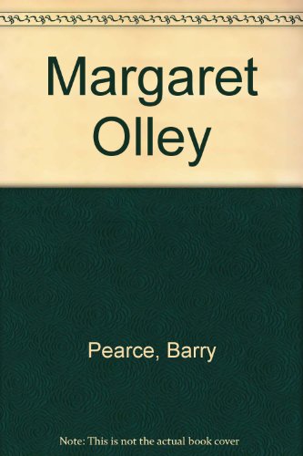 Margaret Olley (9780731094516) by Pearce, Barry